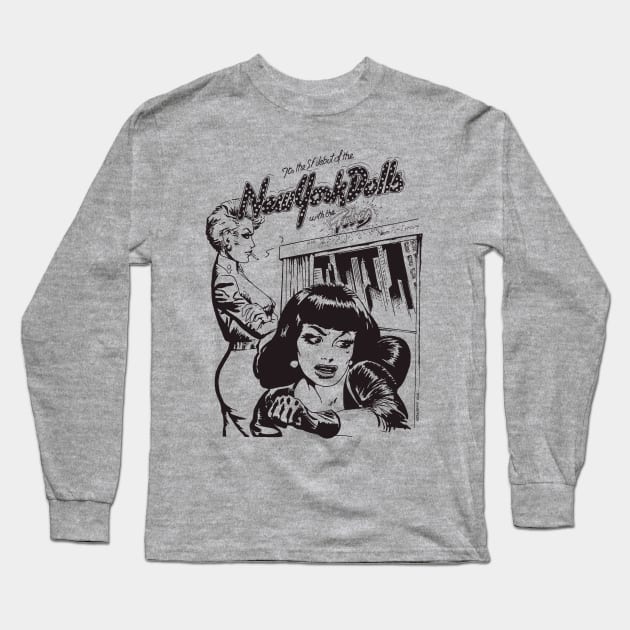 black new york dolls Long Sleeve T-Shirt by sneaky geek studio